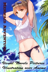 Mermaid Adventure - Visual Novels Pictures - Illustration over Anime