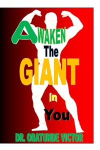 Awaken the Giant in You