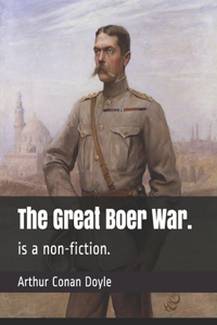 The Great Boer War.