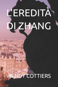 L'Eredità Di Zhang