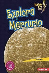 Explora Mercurio (Explore Mercury)