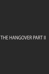 Hangover Part II