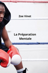 La Préparation Mentale