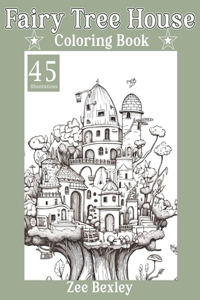 Fairy Tree House Coloring Book