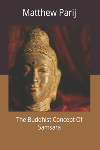Buddhist Concept Of Samsara