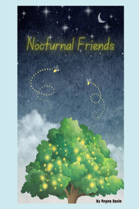 Nocturnal Friends
