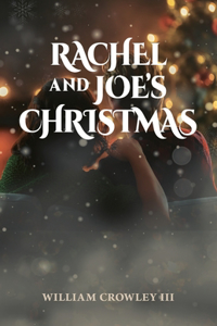 Rachel and Joe's Christmas