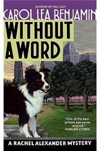 Without a Word