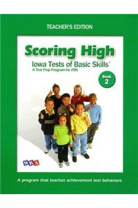 SCORING HIGH ON ITBS - TEACHER EDITION GRADE 2