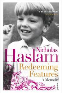 Redeeming Features. by Nicky Haslam