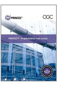 PRINCE2 - Projektledelse Med Succes