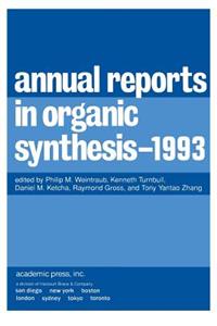 Annual Reports in Organic Synthesis 1993
