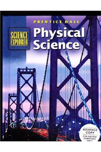 Sci Explorer Physical Science Student Edition 2001c