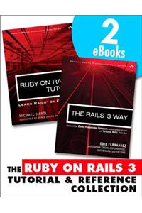Ruby on Rails 3 Tutorial and Reference Collection, The, 2/E