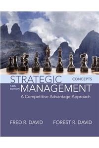 Strategic Management: A Competitive Advantage Approach, Concepts Plus Mylab Management with Pearson Etext -- Access Card Package