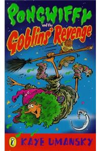 Pongwiffy and the Goblins' Revenge