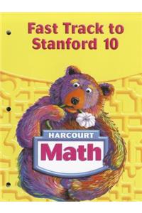 Harcourt Math Fast Track to Stanford 10, Grade 1
