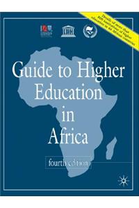 Guide to Higher Education in Africa, 4th Edition