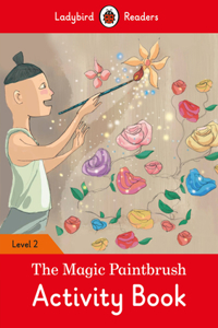 Magic Paintbrush Activity Book - Ladybird Readers Level 2