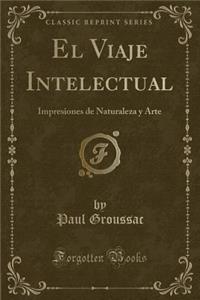 El Viaje Intelectual