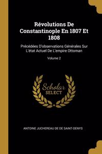 Révolutions De Constantinople En 1807 Et 1808