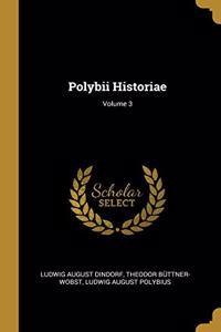 Polybii Historiae; Volume 3