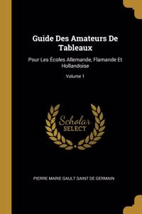 Guide Des Amateurs De Tableaux