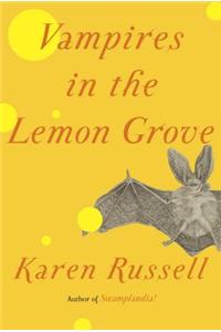 Vampires in the Lemon Grove
