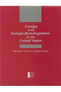 Foreign and Foreign-Born Engineers in the United States