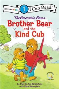 Berenstain Bears Brother Bear and the Kind Cub