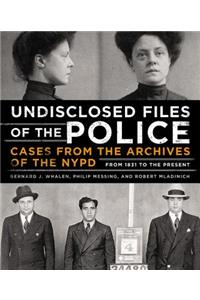 Undisclosed Files of the Police