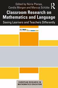 Classroom Research on Mathematics and Language