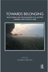 Towards Belonging