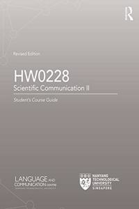 HW0228 SCIENTIFIC COMMUNICATION II