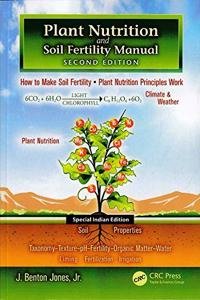 Plant Nutrition and Soil Fertility Manual (Special Indian Edition Reprint 2020)
