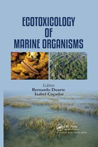 Ecotoxicology of Marine Organisms