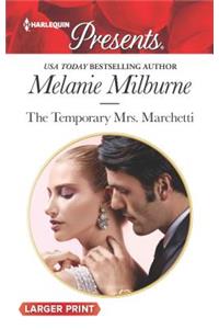 The Temporary Mrs. Marchetti