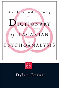 Introductory Dictionary of Lacanian Psychoanalysis