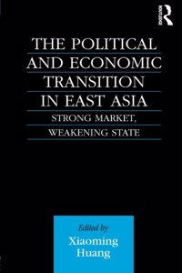 Political and Economic Transition in East Asia