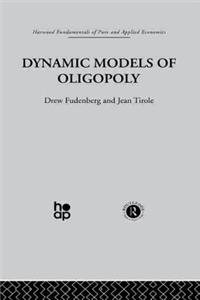 Dynamic Models of Oligopoly