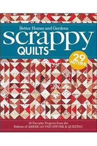 Scrappy Quilts: 29 Favorite Projects from the Editors of American Patchwork and Quilting [With Pattern(s)]