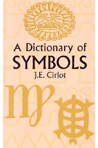 A Dictionary of Symbols