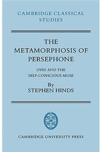 The Metamorphosis of Persephone