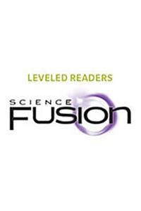 Science Fusion Leveled Readers