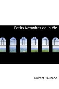 Petits Macmoires de La Vie