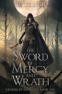Sword of Mercy and Wrath