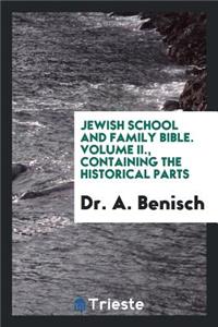 Jewish School and Family Bible