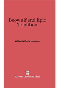 Beowulf and Epic Tradition