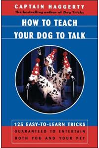 How to Teach Your Dog to Talk