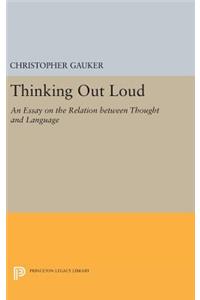 Thinking Out Loud